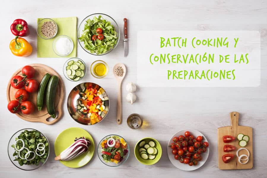 ▷ Batch Cooking Saludable. Todo lo que debes saber